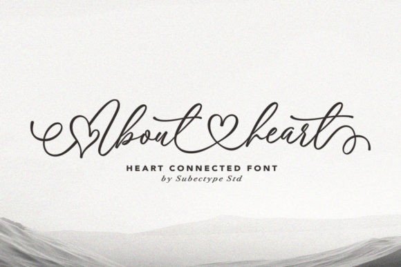 About Heart: A Chic Calligraphy Font with Timeless Appeal