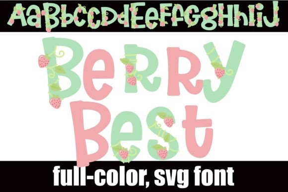 Berry Best: Sweeten Your Designs with a Charming Typeface