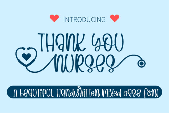 Discover the Charm of the Thank You Nurses Font