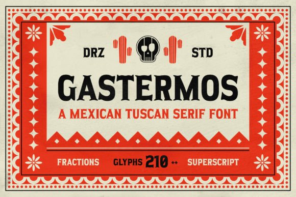 Gastermos: A Vintage Mexican Tuscan Serif Font