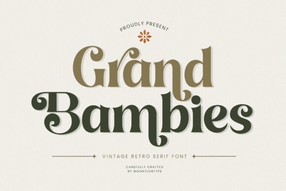 Grand Bambies: Bold Retro Serif Font with Timeless Charm