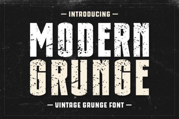 Modern Grunge: The Fusion Font for Bold Branding
