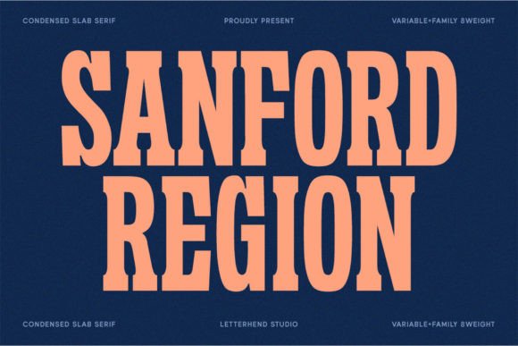 Sanford Region: A Bold Slab Serif for Strong Design